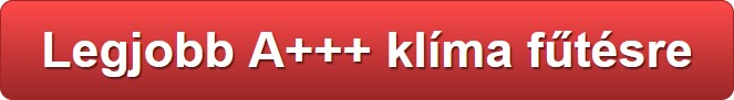 Legjobb A+++ klíma fűtésre