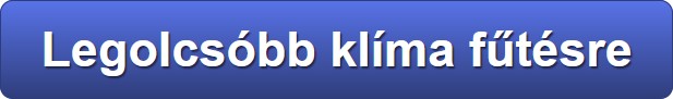 Legolcsóbb klíma fűtésre